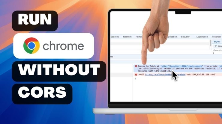 Cara Menjalankan Browser Chrome Tanpa CORS untuk Pengembangan